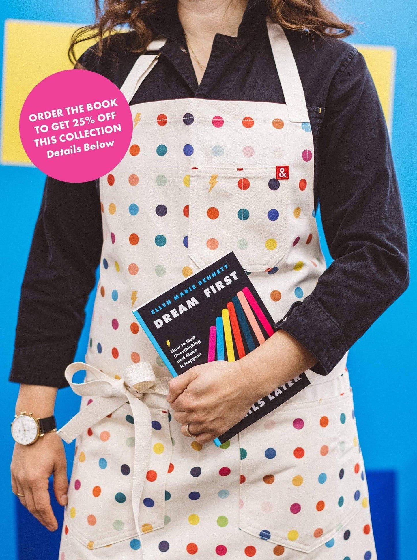 The Essential Apron, Dream First