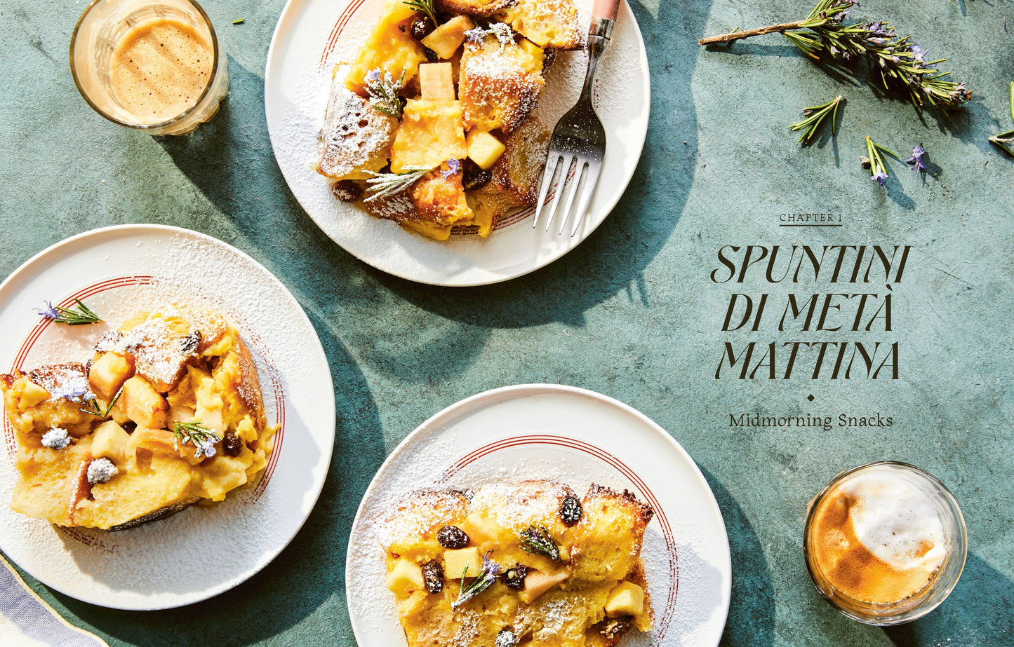 Italian Snacking: Sweet and Savory Recipes for Every Hour: Hardcover