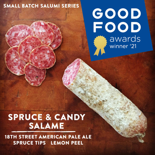 Spruce and Candy Salami