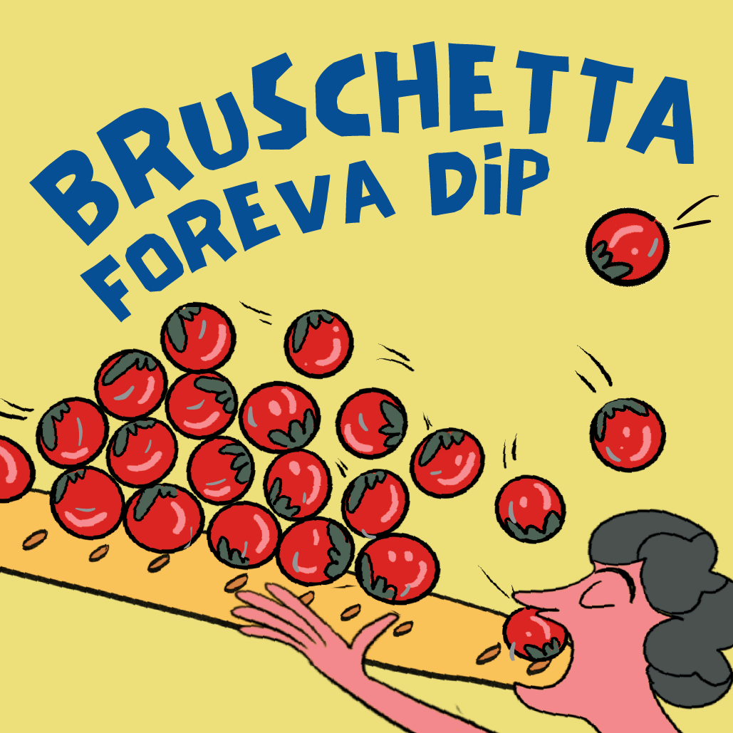 Bruschetta Foreva, Charcuterie Dip